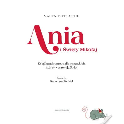 Ania i �wi�ty Miko�aj. Ksi��ka adwentowa