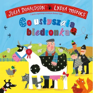 Co us�ysza�a biedronka