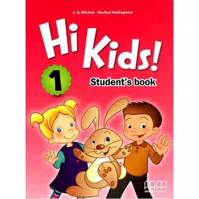 Hi Kids! 1 Student's Book - H. Q. Mitchell