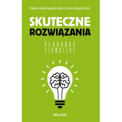 Skuteczne rozwi�zania (wydanie pocketowe) - Bernardo Stamateas