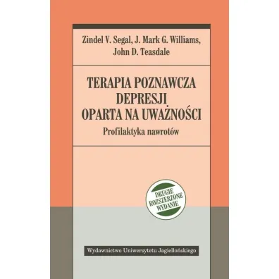 Terapia poznawcza depresji oparta na uwa�no�ci. Profilaktyka nawrot�w