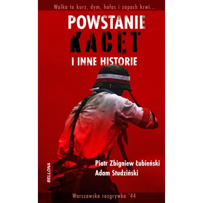Powstanie, kacet i inne historie - Adam  Studzi�ski