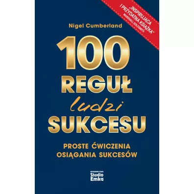 100 regu� ludzi sukcesu - Nigel  Cumberland