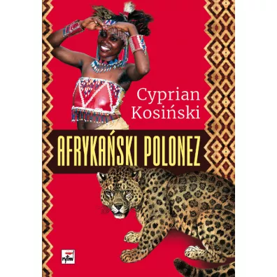 Afryka�ski polonez - Cyprian Kosi�ski