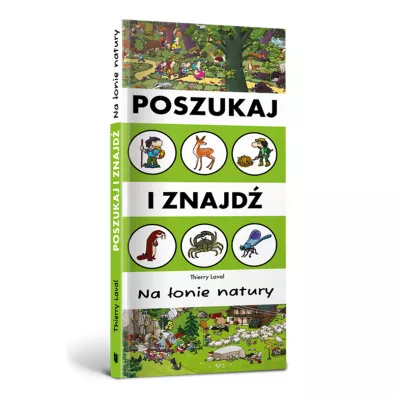 Poszukaj i znajd. Na onie natury - Thierry Laval