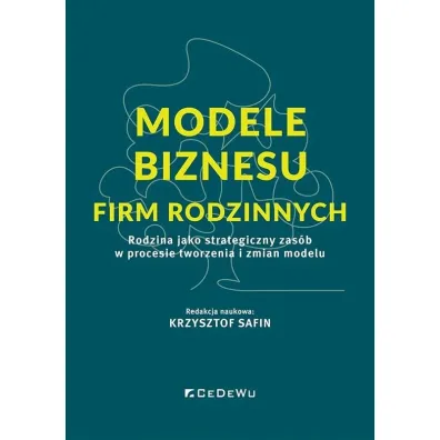 Modele biznesu firm rodzinnych - Krzysztof Safin