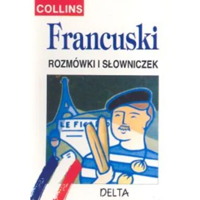 Francuski - rozm�wki i s�owniczek COLLINS - Miros�awa S�obodska