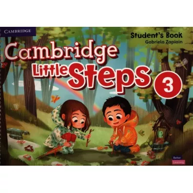 Cambridge Little Steps 3. Student's Book - Gabriela  Zapiain