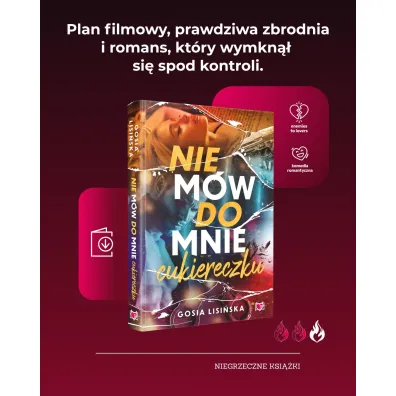 Nie m�w do mnie "cukiereczku"