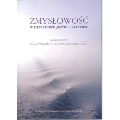 Zmys�owo�� w literaturze, j�zyku i kulturze
