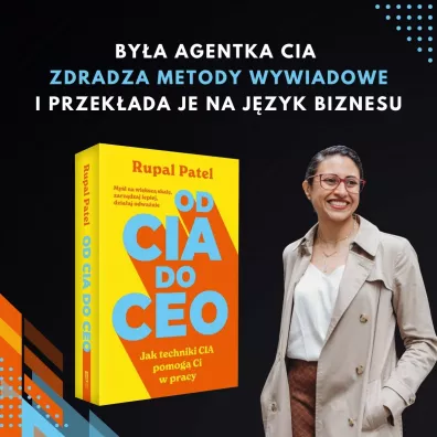 od CIA do CEO. Jak techniki CIA pomog� ci w pracy
