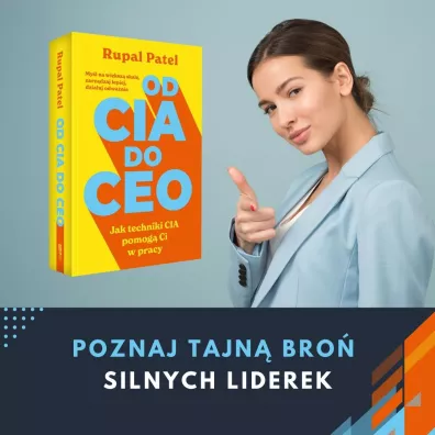 od CIA do CEO. Jak techniki CIA pomog� ci w pracy