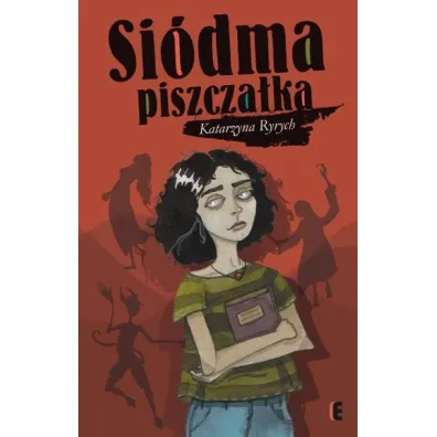 Si�dma piszcza�ka - Katarzyna Ryrych