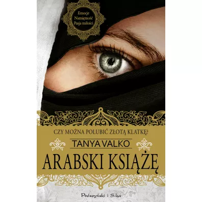 Arabski ksi. Arabska saga. Tom 9 - Tanya Valko