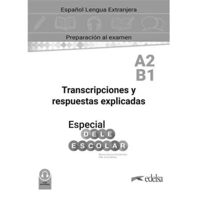 Especial DELE escolar A2-B1 klucz