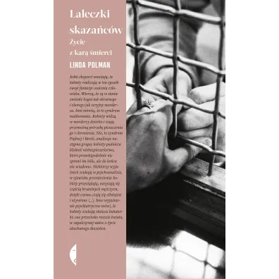 Laleczki skaza�c�w. �ycie z kar� �mierci - Linda Polman