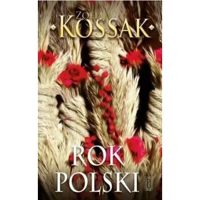 Rok Polski - Zofia Kossak