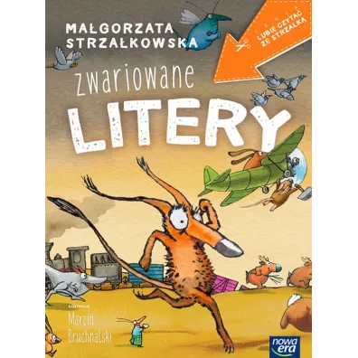 Lubi czyta ze strzak. Zwariowane Litery - Magorzata Strzakowska