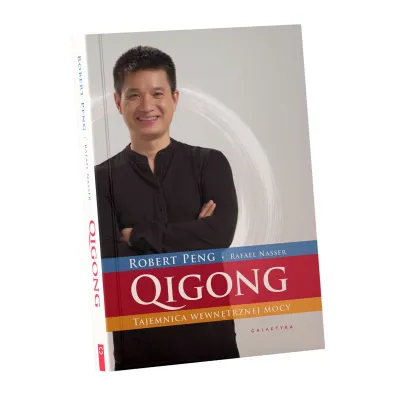 QIGONG. Tajemnica wewn�trznej mocy
