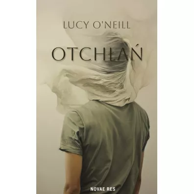 Otch�a� - Lucy O'Neill