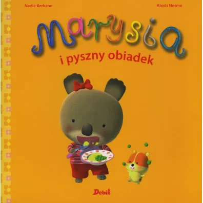 Marysia i pyszny obiadek - Nadia Berkane