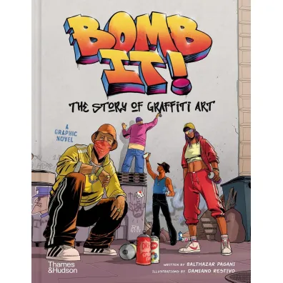 Bomb It! - Balthazar Pagani