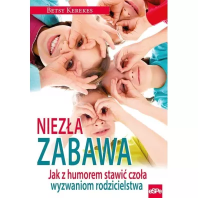 Niez�a zabawa - Betsy Kerekes