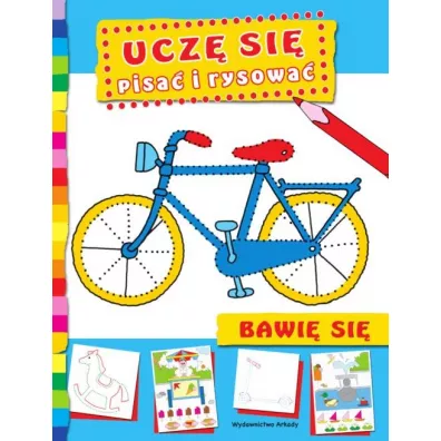 Ucz si pisa i rysowa. Bawi si