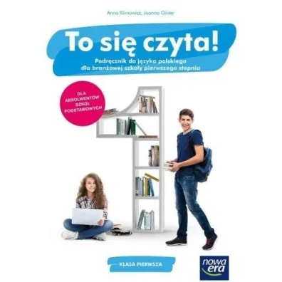 To si� czyta! Podr�cznik do j�zyka polskiego dla klasy 1 bran�owej szko�y I stopnia. Szko�y ponadpodstawowe - Anna Klimowicz, Joanna Ginter