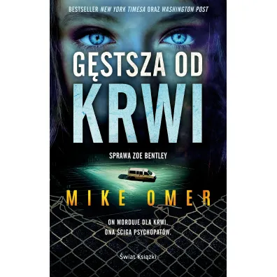 G�stsza od krwi - Mike Omer