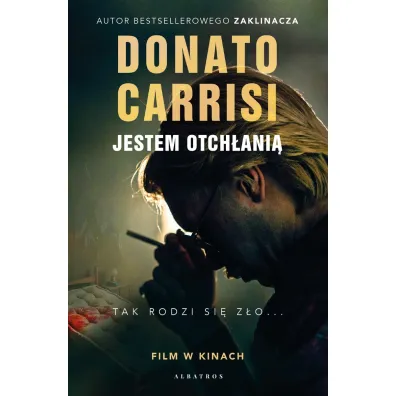 Jestem otch�ani�. Wydanie filmowe - Donato Carrisi