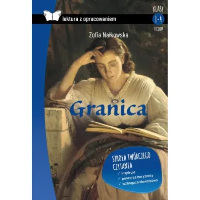 Granica (lektura z opracowaniem) - Zofia Na�kowska
