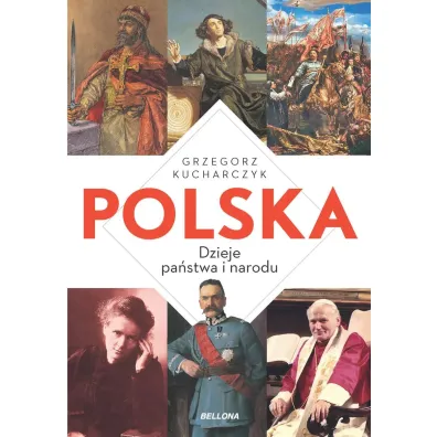Polska. Dzieje pa�stwa i narodu - Grzegorz Kucharczyk