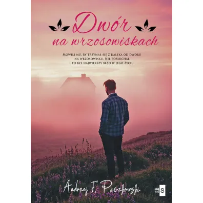 Dw�r na wrzosowiskach - Andrzej F. Paczkowski