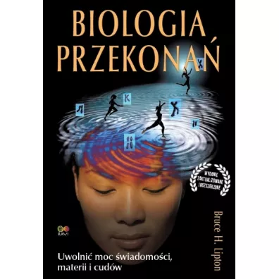 Biologia przekona� - Bruce Lipton