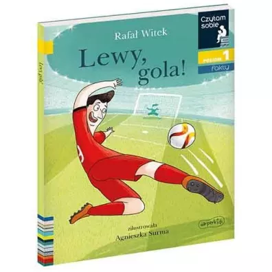 Lewy, gola! Czytam sobie. Poziom 1