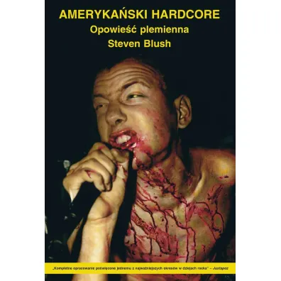Ameryka�ski hardcore - Steven  Blush