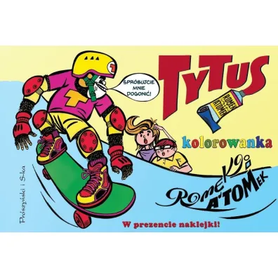 Tytus, Romek i A`Tomek. Kolorowanka 3 - Henryk Jerzy Chmielewski