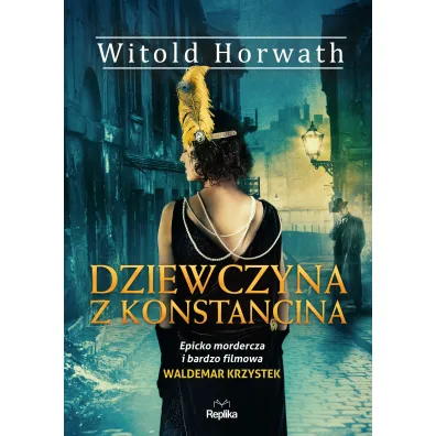 Dziewczyna z Konstancina - Witold Horwath