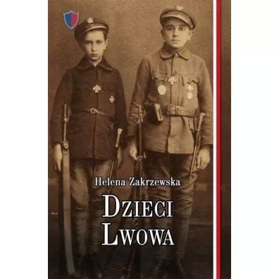 Dzieci lwowa - Helena Zakrzewska