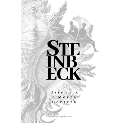 Dziennik z Morza Corteza - John Steinbeck