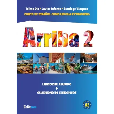 Arriba 2. Podr�cznik + �wiczenia - Javier Infante, Telmo Diz, Santiago Vasqez