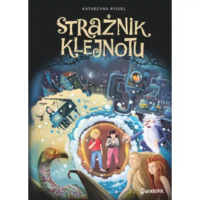 Stra�nik Klejnotu. Tom 1