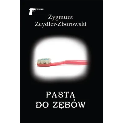 Pasta do z�b�w - Zygmunt Zeydler Zborowski