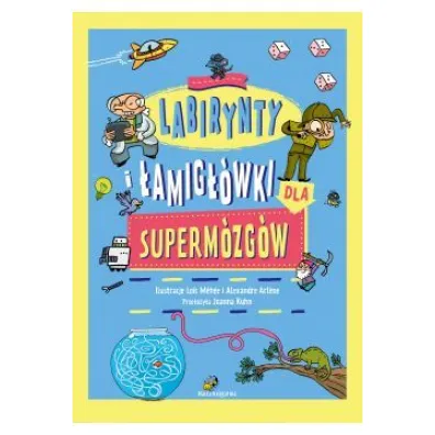 Labirynty i �amig��wki dla superm�zg�w