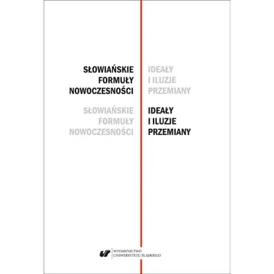 S�owia�skie formu�y nowoczesno�ci - Lech Miody�ski