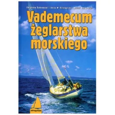 Vademecum eglarstwa morskiego - Jerzy Dziewulski, Marek Berkowski, Zbigniew Dbrowski
