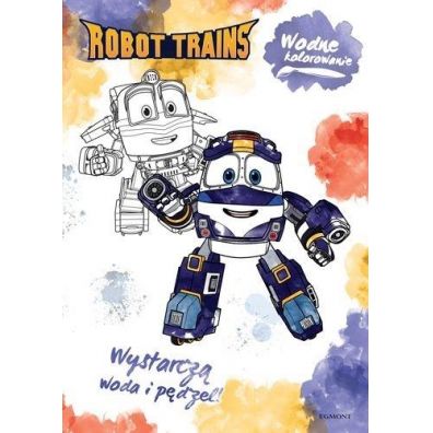 Robot Trains. Wodne kolorowanie