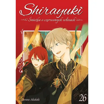 Shirayuki. �nie�ka o czerwonych w�osach. Tom 26 - Sorata Akiduki