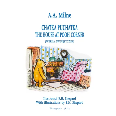 Chatka Puchatka - Alan Alexander Milne